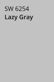 Lazy Gray #SW-6254 - Sherwin Williams