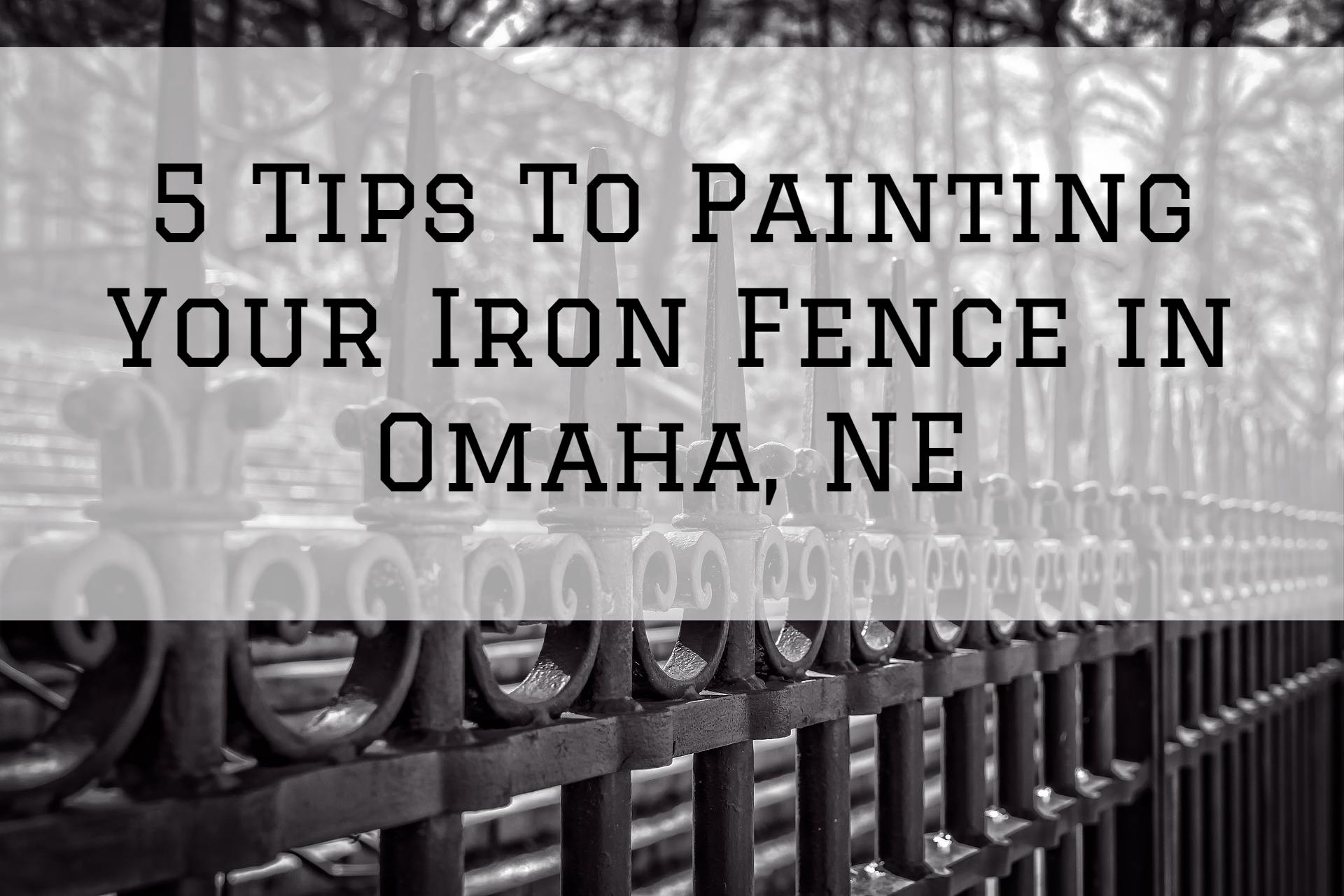 2020-10-17 Brush And Roll Painting Omaha NE Iron Fence Painting